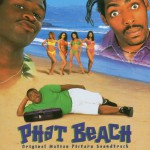 Buy Phat Beach (Original Motion Picture Soundtrack)
