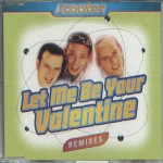 Buy Let Me Be Your Valentine Remixes