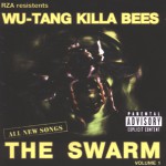 Buy Wu-Tang Killa Bees - The Swarm