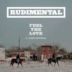 Buy Feel The Love (Feat. John Newman)