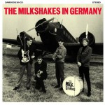 Buy Milkshakes In Germany (Vinyl)