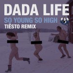 Buy So Young So High (Tiesto Remix) (CDS)