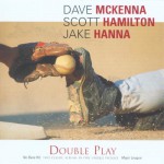 Buy Double Play: Major League (With Scott Hamilton & Jake Hanna) (Remastered 2002) CD2