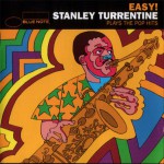 Buy Easy! Stanley Turrentine Plays The Pop Hits