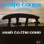 Buy Irish To The Core (Remastered 1993)