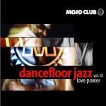Buy Mojo Club: Dancefloor Jazz Vol. 10 (Love Power Stictly Limited Edition) CD2