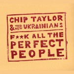 Buy Fuck All The Perfect People (With The New Ukrainians)