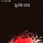 Buy Hot Ice (Vinyl)