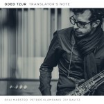 Buy Translator's Note (With Shai Maestro, Petros Klampanis, Ziv Ravitz)