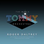 Buy The Who’s "Tommy" Orchestral