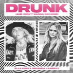 Buy Drunk (And I Don't Wanna Go Home) (With Miranda Lambert) (CDS)