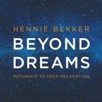 Buy Beyond Dreams - Pathways To Deep Relaxation
