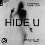 Buy Hide U (Jerome Isma-Ae 2022 Remix) (CDS)