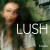 Purchase Lush Mp3