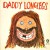 Purchase Daddy Longlegs (Vinyl) Mp3