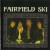 Purchase Fairfield Ski (Vinyl) Mp3