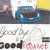 Buy Goodbye & Good Riddance (Explicit)