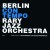 Buy Berlin Contemporary Jazz Orchestra