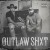 Buy Outlaw Shxt (With Struggle Jennings)