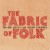 Buy The Fabric Of Folk (With Alison O'donnell)