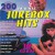 Purchase 200 Original Juke Box Hits: Hotdogs, Hits & Happy Days CD1 Mp3