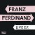 Purchase Franz Ferdinand Live E.P. Mp3