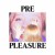 Purchase Pre Pleasure Mp3