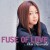 Purchase Fuse Of Love Mp3