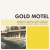 Purchase Gold Motel Mp3