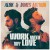 Buy Work With My Love (With James Arthur)