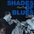 Buy Shades Of Blues
