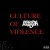 Purchase Culture Of Violence Mp3