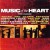 Purchase Music Of The Heart (The Album) Mp3