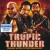 Purchase Tropic Thunder