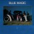 Buy Blue Magic (Vinyl)