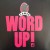 Purchase Word Up! (VLS) Mp3