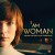 Purchase I Am Woman (Original Motion Picture Soundtrack) (Inspired By The Story Of Helen Reddy)