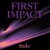 Purchase First Impact (EP) Mp3