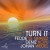 Purchase Turn It (With Deniz Koyu & Johan Wedel) Mp3