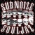 Buy Sub Noize Souljaz (Japan Edition)