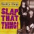 Purchase Slap That Thing Mp3