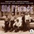 Buy Old Friends (With Sunnyland Slim & Big Walter Horton)