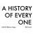 Buy A History Of Every One