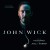 Purchase John Wick (Original Motion Picture Soundtrack)