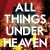 Purchase All Things Under Heaven Mp3