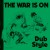 Purchase The War Is On Dub Style Mp3