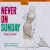 Purchase M.Merkouri:Never On Sunday