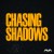 Buy Chasing Shadows (EP)