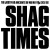 Purchase Shag Times Mp3