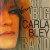 Buy The Very Big Carla Bley Band